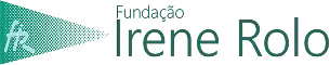 Fundação Irene Rolo - FIR Fundação Irene Rolo - FIR